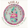 Healing Chants for the Soul CD